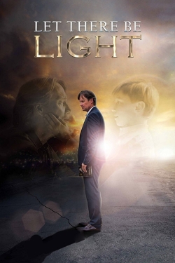 Watch Let There Be Light (2017) Online FREE