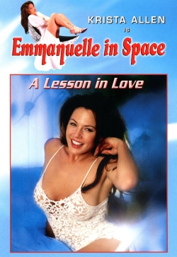 Watch Emmanuelle in Space 3: A Lesson in Love (1994) Online FREE