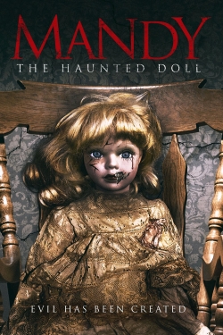 Watch Mandy the Haunted Doll (2018) Online FREE