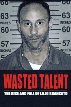 Watch Wasted Talent (2018) Online FREE
