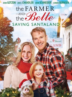 Watch The Farmer and the Belle: Saving Santaland (0000) Online FREE