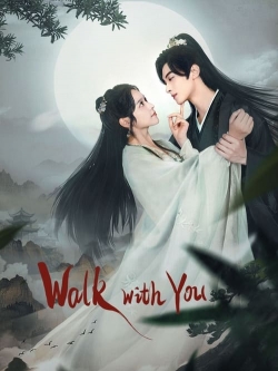 Watch Walk with You (2024) Online FREE