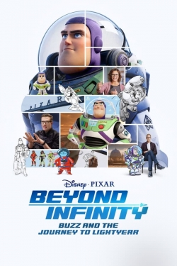 Watch Beyond Infinity: Buzz and the Journey to Lightyear (2022) Online FREE