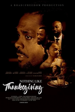 Watch Nothing Like Thanksgiving (2017) Online FREE