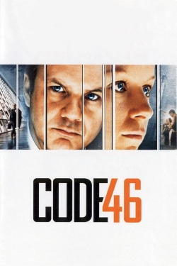Watch Code 46 (2003) Online FREE