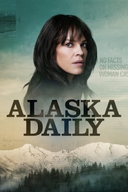 Watch Alaska Daily (2022) Online FREE