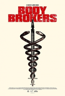 Watch Body Brokers (2021) Online FREE