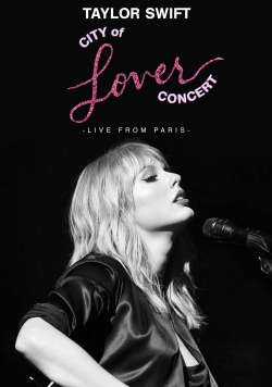 Watch Taylor Swift City of Lover Concert (2020) Online FREE