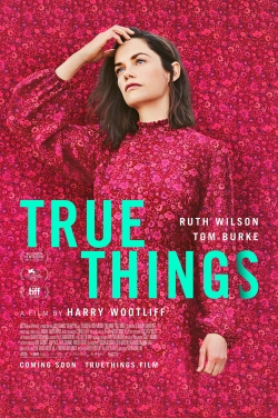 Watch True Things (2022) Online FREE