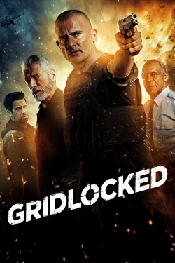 Watch Gridlocked (2016) Online FREE