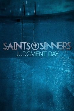 Watch Saints & Sinners Judgment Day (2021) Online FREE