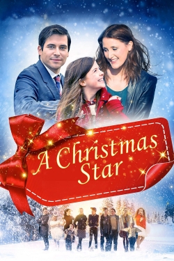 Watch A Christmas Star (2017) Online FREE