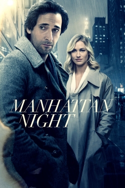 Watch Manhattan Night (2016) Online FREE