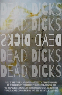 Watch Dead Dicks (2019) Online FREE