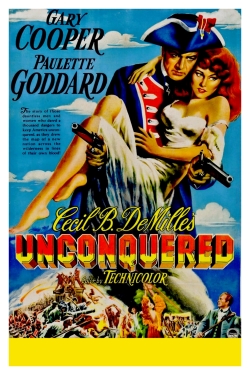 Watch Unconquered (1947) Online FREE