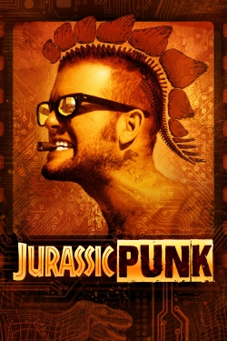 Watch Jurassic Punk (2022) Online FREE