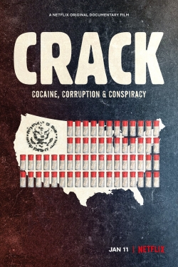 Watch Crack: Cocaine, Corruption & Conspiracy (2021) Online FREE