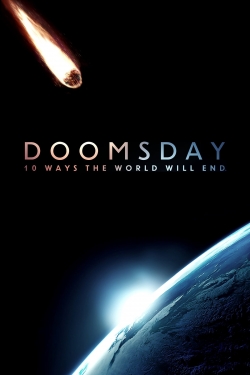 Watch Doomsday: 10 Ways the World Will End (2016) Online FREE