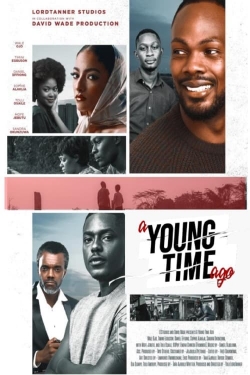 Watch A Young Time Ago (2023) Online FREE