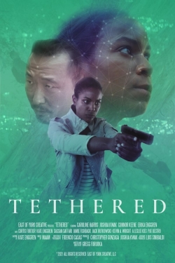Watch Tethered (2021) Online FREE