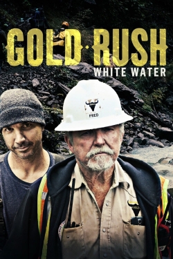 Watch Gold Rush: White Water (2018) Online FREE