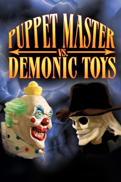 Watch Puppet Master vs Demonic Toys (2004) Online FREE