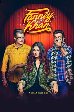 Watch Fanney Khan (2018) Online FREE