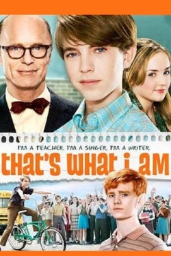 Watch That's What I Am (2011) Online FREE