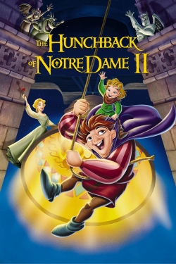 Watch The Hunchback of Notre Dame II (2002) Online FREE