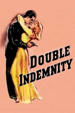Watch Double Indemnity (1944) Online FREE