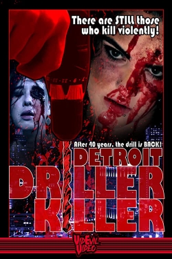 Watch Detroit Driller Killer (2020) Online FREE