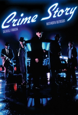 Watch Crime Story (1986) Online FREE