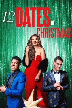 Watch 12 Dates of Christmas (2020) Online FREE