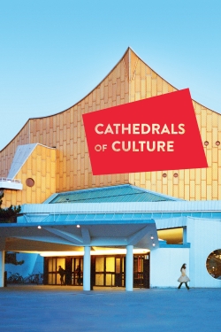 Watch Cathedrals of Culture (2014) Online FREE