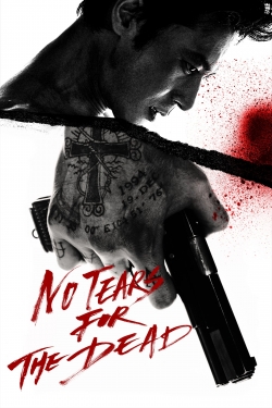 Watch No Tears for the Dead (2014) Online FREE