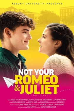 Watch Not Your Romeo & Juliet (2023) Online FREE