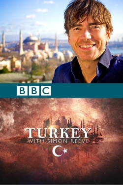 Watch Turkey with Simon Reeve (2017) Online FREE