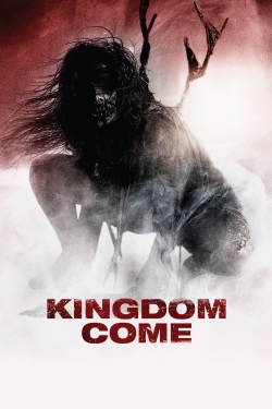 Watch Kingdom Come (2014) Online FREE