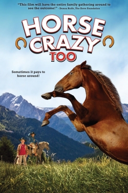 Watch Horse Crazy 2: The Legend of Grizzly Mountain (2010) Online FREE