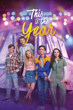 Watch This Is the Year (2021) Online FREE