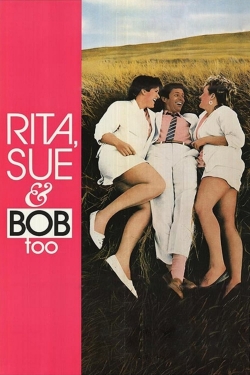 Watch Rita, Sue and Bob Too (1987) Online FREE