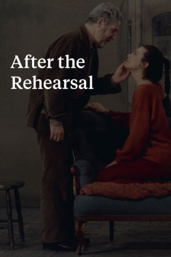 Watch After the Rehearsal (1984) Online FREE