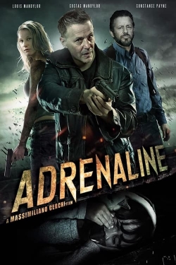 Watch Adrenaline (2022) Online FREE