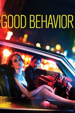 Watch Good Behavior (2016) Online FREE