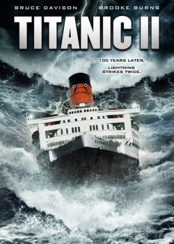 Watch Titanic 2 (2010) Online FREE