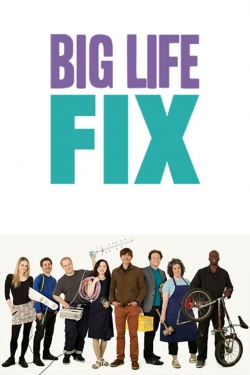 Watch The Big Life Fix (2016) Online FREE