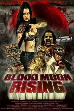 Watch Blood Moon Rising (2009) Online FREE