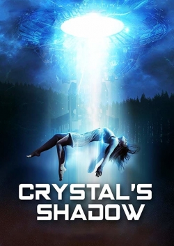 Watch Crystal's Shadow (2019) Online FREE
