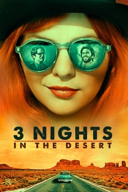 Watch 3 Nights in the Desert (2014) Online FREE