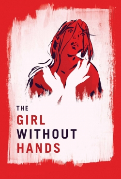 Watch The Girl Without Hands (2016) Online FREE